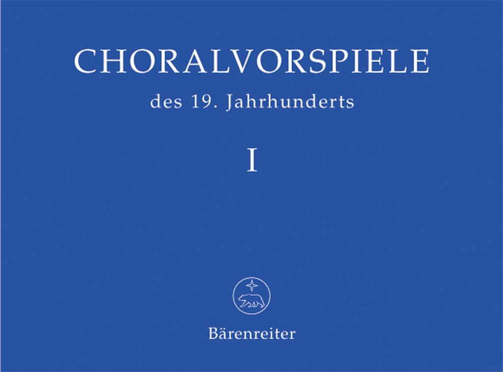 Choralvorspiele des 19. Jahrhunderts, Band 1-4